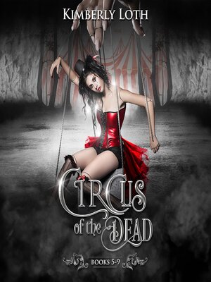 cover image of Circus of the Dead, Boxset 2
